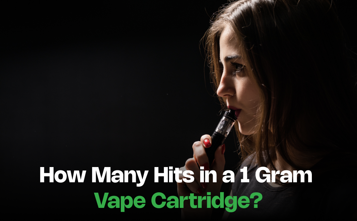 How Many Hits in a 1 Gram Vape Cartridge